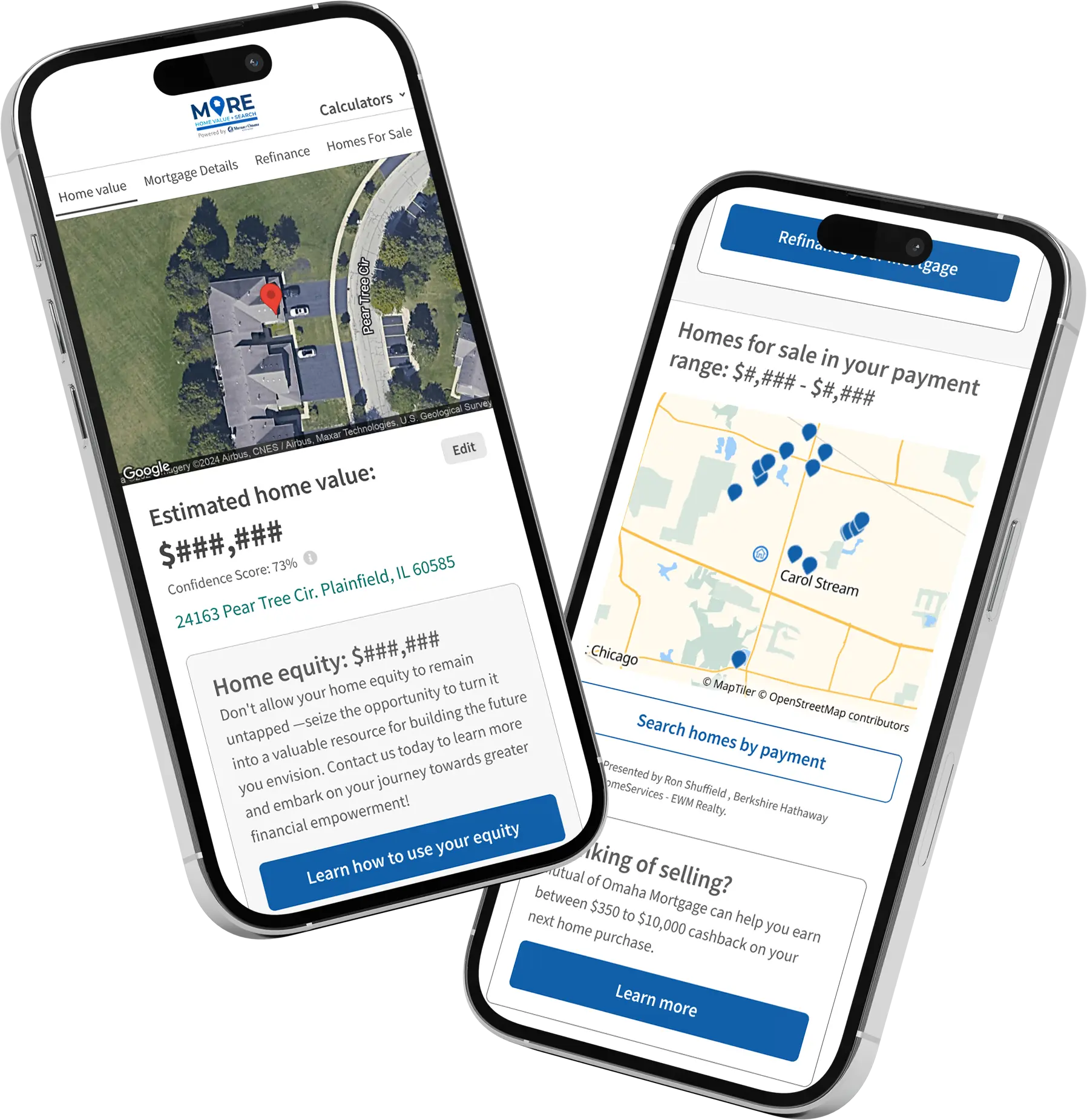 Two phones showing the mobile, responsive version of the MORE Home Valuation application design.